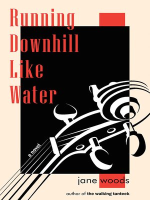 cover image of Running Downhill Like Water